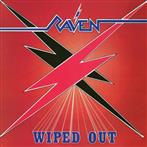 Raven "Wiped Out"